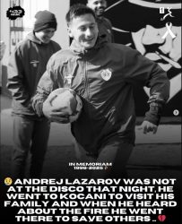 Фудбалерот Андреј Лазаров не бил во дискотеката во Коčани кога запоčнал поžарот?! Нови информаcии велат дека влегол да спасува žивоти!