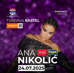 АНА НИКОЛИЌ ВО БАЊА ЛУКА! ПРИСУСТВУВАЈТЕ НА СПЕКТАКЛОТ НА 24 ЈУЛИ! ОВА СЕ ИНФОРМАЦИИТЕ ЗА БИЛЕТИТЕ!